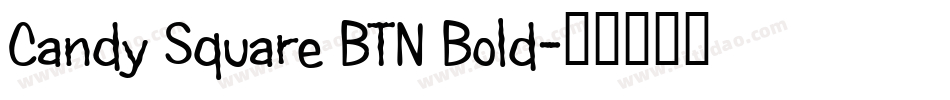 Candy Square BTN Bold字体转换